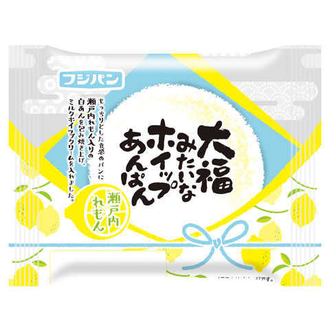 大福みたいなホイップあんぱん 瀬戸内れもん